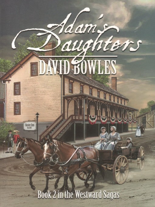 Title details for Adam's Daughters by David Bowles - Available
